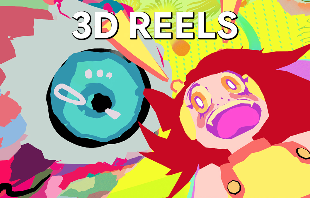3D Reel
